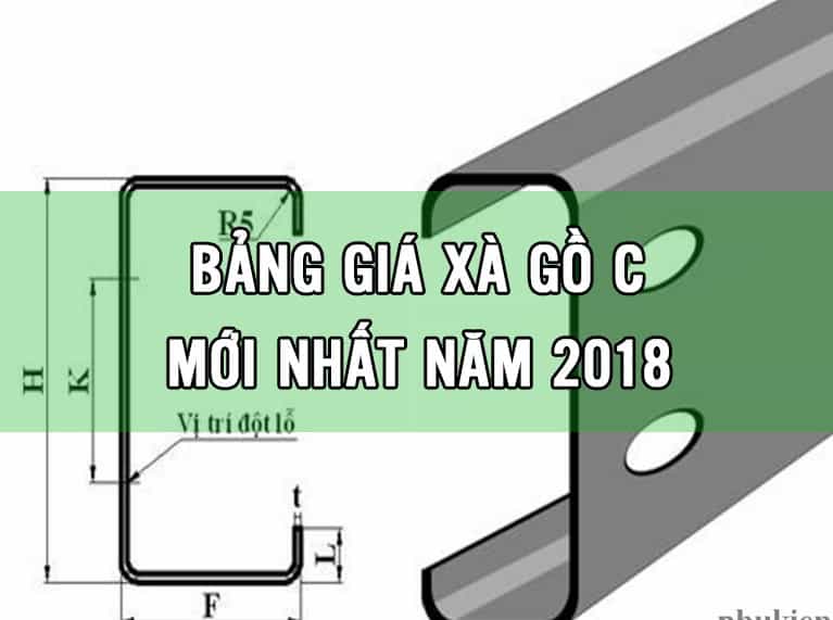 giá xà gồ c 2018 mới nhất hôm nay