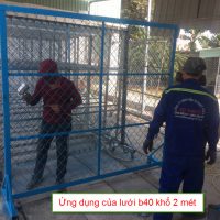 Lưới b40 khổ 2 mét có nhiều ứng dụng quan trọng